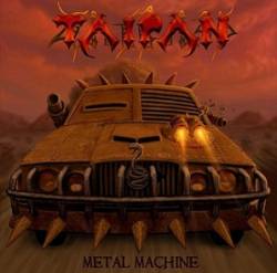 Taipan (AUS) : Metal Machine